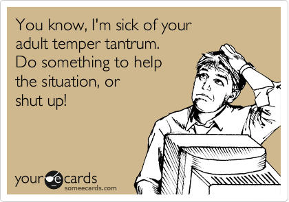 Things adult throwing tantrum