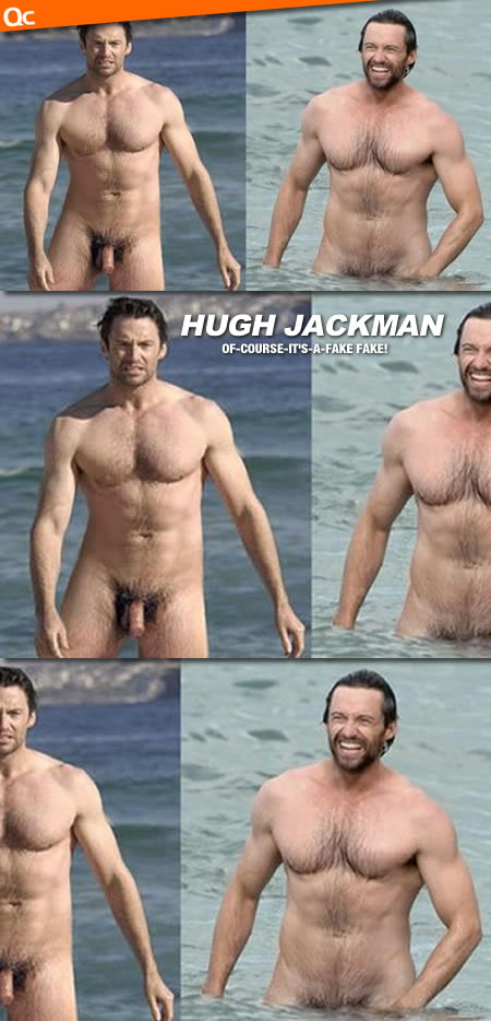 Hugh jackman naked fakes